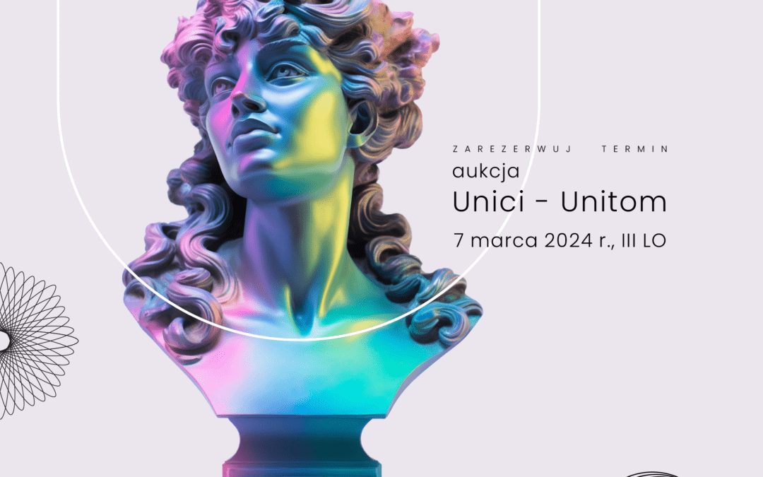 Aukcja Unici – Unitom 2024